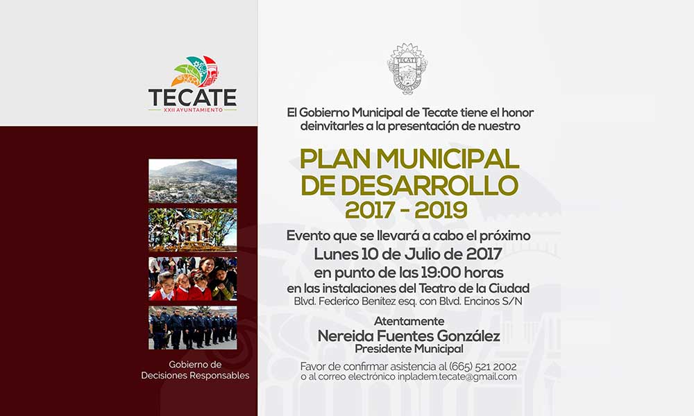 Presentará Ayuntamiento de Tecate el Plan Municipal de Desarrollo 2017-2018