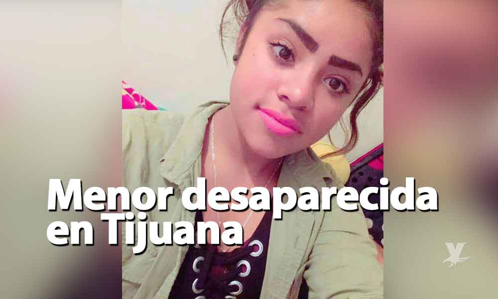 ¡Urgente! Miriam de 14 años se encuentra desaparecida en Tijuana