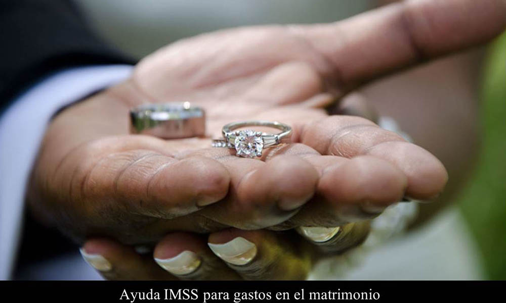¿Te vas a casar? El IMSS te puede ayudar para gastos del matrimonio