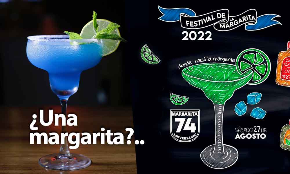 Celebrará Riviera de Ensenada con Festival de la Margarita 2022 ¡Entrada libre y 2×1!
