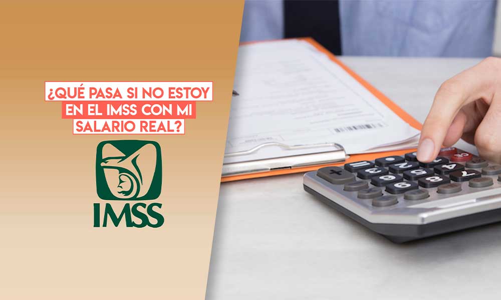 Tu patrón debe registrarte en el IMSS con tu salario correcto, el no hacerlo afecta tus cotizaciones ante el Instituto